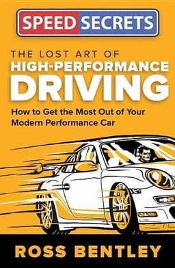 Lost Art of High-Performance Driving