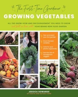 First-Time Gardener: Growing Vegetables