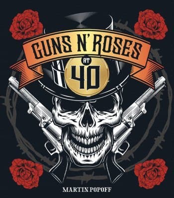 Guns N' Roses at 40
