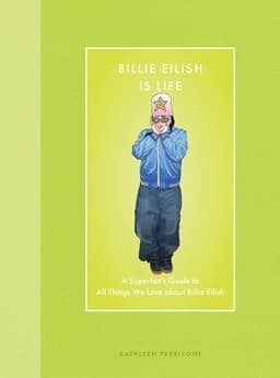 Billie Eilish Is Life