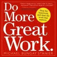 Do More Great Work