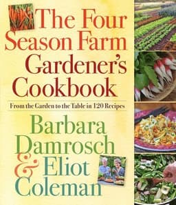 Four Season Farm Gardener's Cookbook