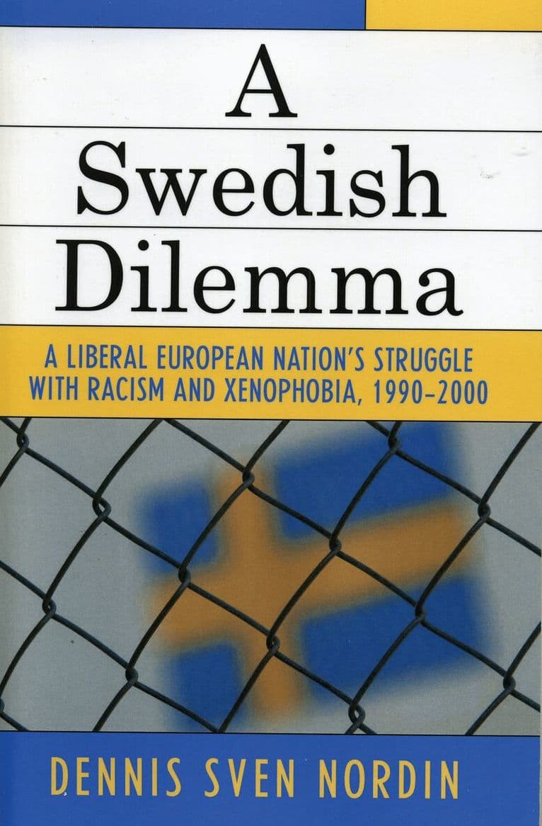 Swedish Dilemma