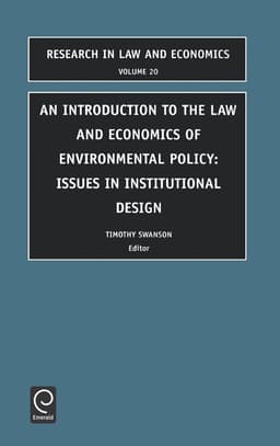 Introduction to the Law and Economics of Environmental Policy