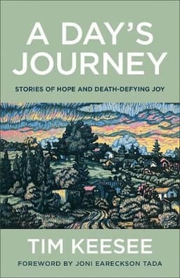 Day`s Journey – Stories of Hope and Death–Defying Joy