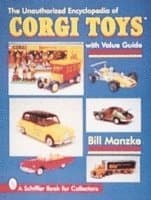 Unauthorized Encyclopedia of Corgi Toys