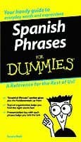 Spanish Phrases For Dummies