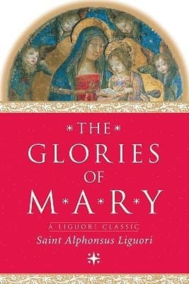 Glories of Mary