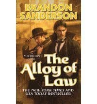 Omslag till boken The Alloy of Law av Brandon Sanderson