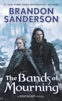 Omslag till boken The Bands of Mourning av Brandon Sanderson