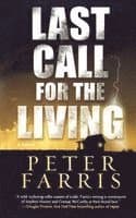 Last Call for the Living