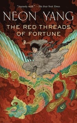The Red Threads of Fortune