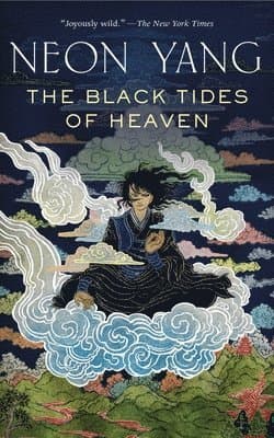 The Black Tides of Heaven