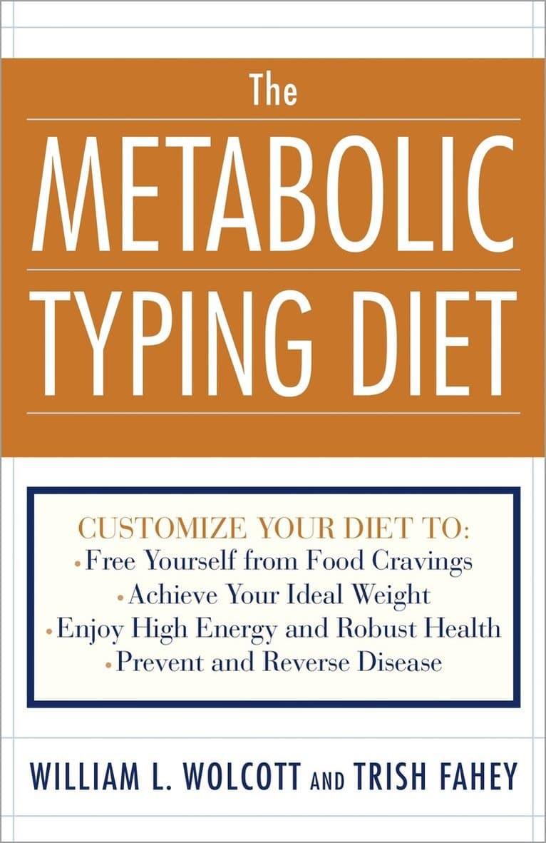 Metabolic Typing Diet
