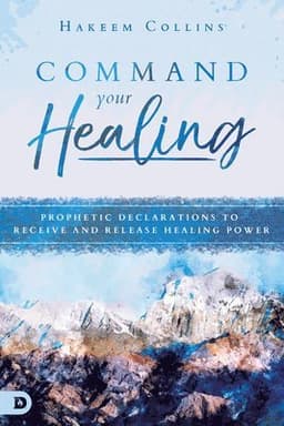 Command Your Healing