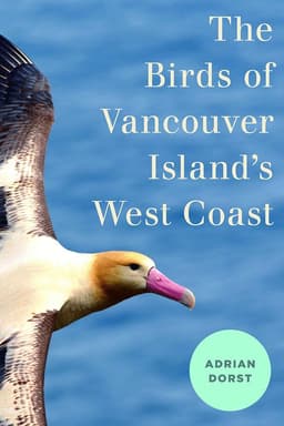 Birds of Vancouver Island's West Coast