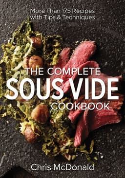 Complete Sous Vide Cookbook