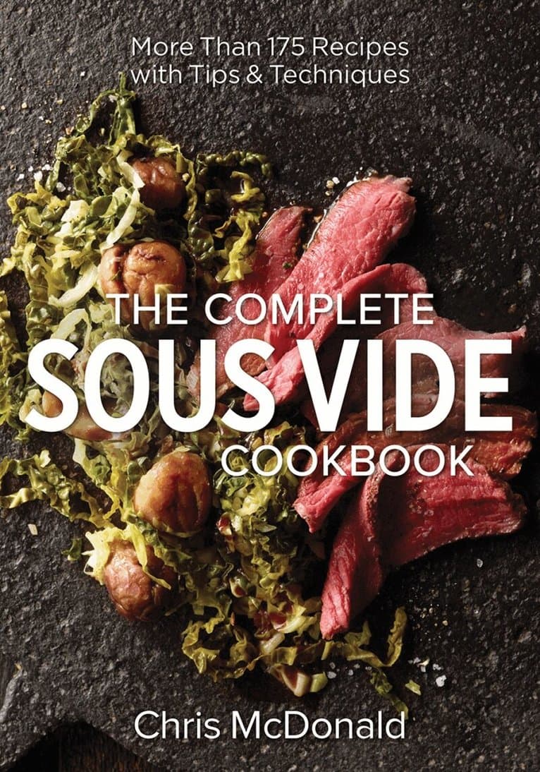 Complete Sous Vide Cookbook