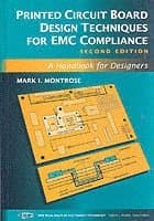Printed Circuit Board Design Techniques for EMC Compliance
