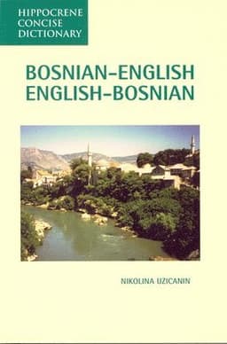 Bosnian-English, English-Bosnian Concise Dictionary