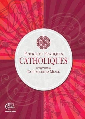 Catholiques Prieres et Pratiques