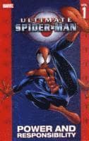 Ultimate Spider-Man Vol.1: Power & Responsibility