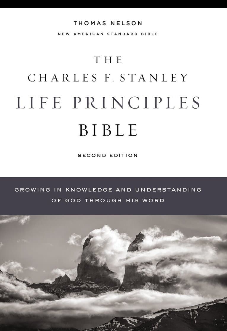 NASB, Charles F. Stanley Life Principles Bible, 2nd Edition, Hardcover, 1995 Text, Comfort Print