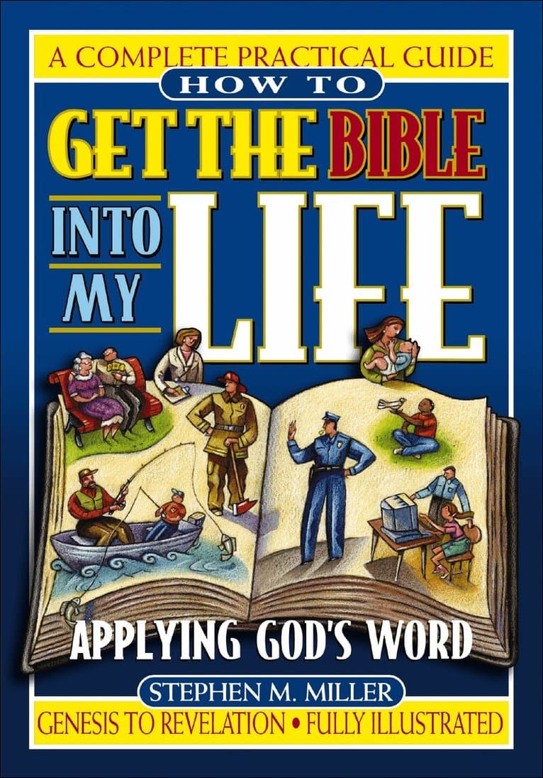 How To Get the Bible Into My Life
