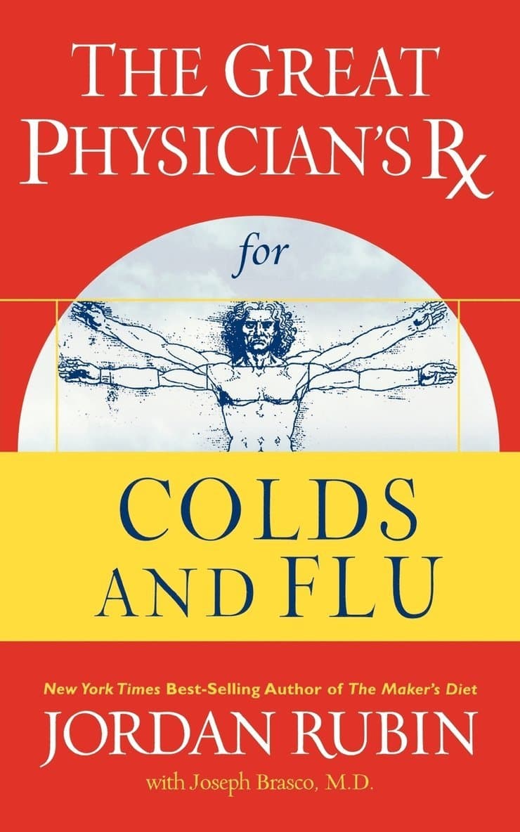 Great Physician's Rx for Colds and Flu