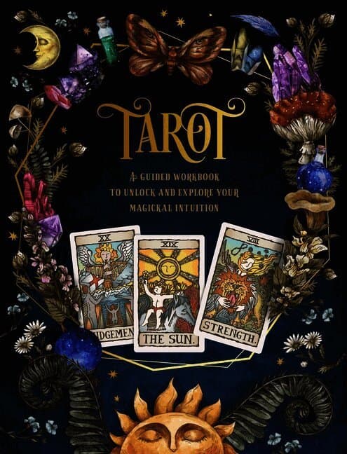 Tarot: A Guided Workbook