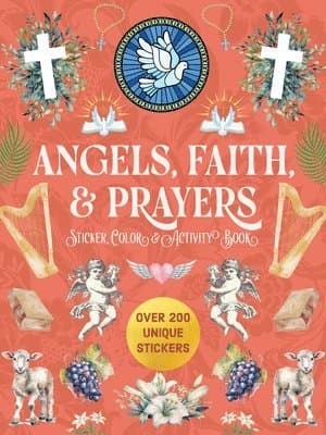 Omslag till boken Angels, Faith & Prayers Sticker, Color & Activity Book av Editors of Chartwell Books
