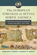European Struggle to Settle North America