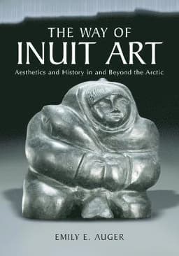 Way of Inuit Art