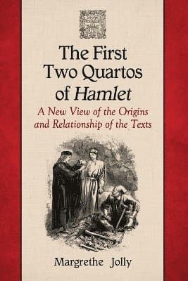 First Two Quartos of Hamlet