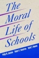 Moral Life of Schools
