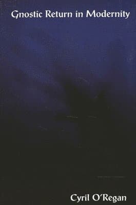 Gnostic Return in Modernity