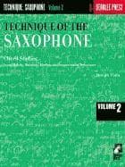 TECHNIQUE OF THE SAXOPHONE VOLUME 2