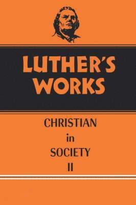 Luther's Works, Volume 45