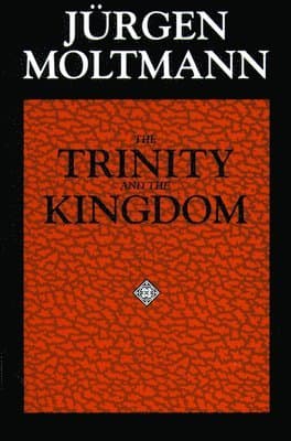 The Trinity and the Kingdom