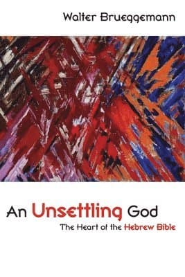 Unsettling God