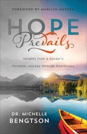 Hope Prevails – Insights from a Doctor`s Personal Journey through Depression