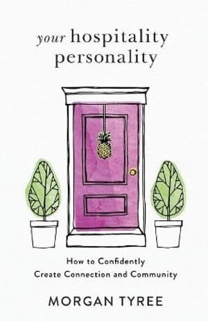 Your Hospitality Personality – How to Confidently Create Connection and Community