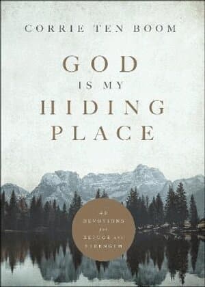 God Is My Hiding Place – 40 Devotions for Refuge and Strength