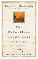 The Relentless Tenderness of Jesus