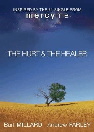 Hurt & The Healer
