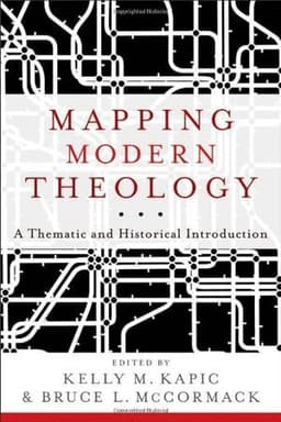 Mapping Modern Theology – A Thematic and Historical Introduction