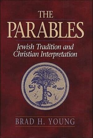 Parables – Jewish Tradition and Christian Interpretation