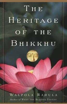 Heritage of the Bhikkhu