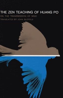 Zen Teaching of Huang Po