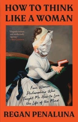 How to Think Like a Woman